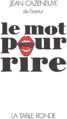 Mot pour rire jean - le,