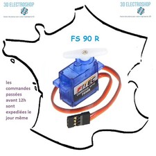 Micro servo FS90R 360° 1.5Kg-cm 9 grammes RC, 3D print, modelisme