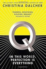 Q: The explosive new dystopian