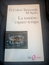 LA MATIERE ESPACE TEMPS -