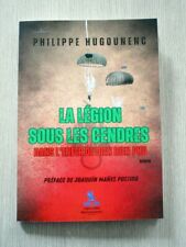 La Légion sous les Cendres: Dans l'Enfer de Dien Bien Phu - Roman - Livre