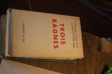 RICHET. Trois bagnes