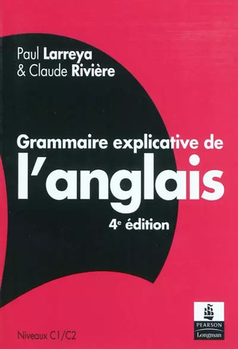 Grammaire explicative - , de