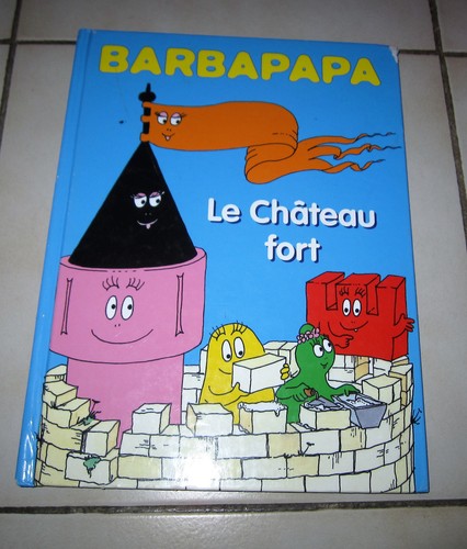 Barbapapa château fort - barbapapa, le