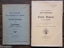 LUTHERIE - POIDRAS - Critical & Documentary Dictionary of Violon Makers + Côte