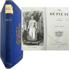 Vie de Pie IX 255e pape de