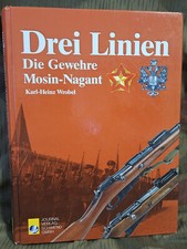 Wrobel Trois lignes Les fusils Mosin-Nagant 1. Tirage ! RARE livre spécialisé...