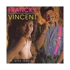 Ans deja francky vincent - deja,,