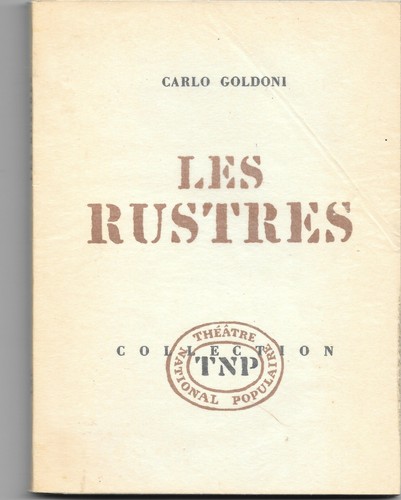 Les rustres carlo goldoni - les, rustres,