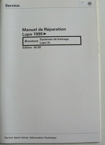 Manuel réparation lupo - manuel,