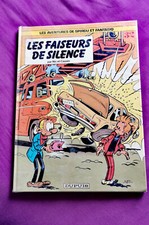 BD Spirou et Fantasio , Les faiseurs de silence, édition originale, Bon état