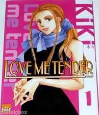 Manga LOVE ME TENDER tome 1 Taifu comics éditions kiki noir blanc très bon état