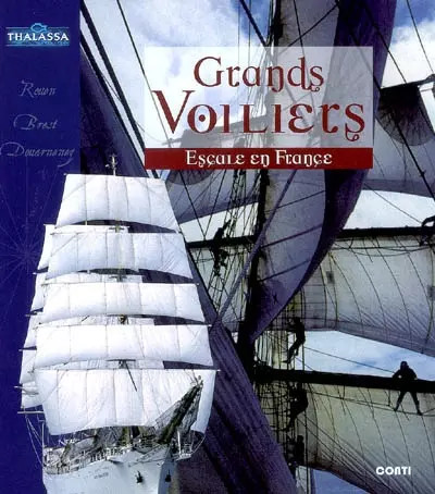 Grands voiliers escale - escale, en