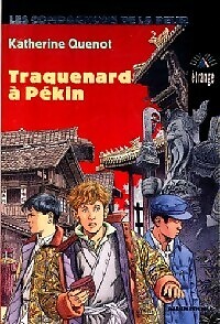 Traquenard pékin - à,