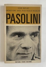 Pasolini, Entretiens avec Pier