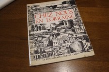 Chez Nous en LORRAINE Le