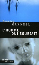 L'Homme qui souriait - Mankell, Henning
