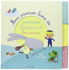 Mon premier livre de comptines, chansons et berceuses (+1 CD inclus)