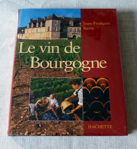Livre vin de bourgogne - le,