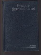 DOCAVIA N°03 L'HISTOIRE DES ESSAIS EN VOL  1914-1940 -  EDITION LARIVIERE