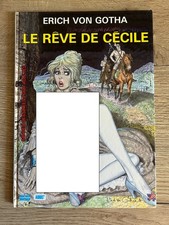 LE REVE DE CECILE - ERICH VON