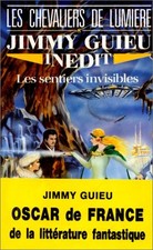 Les Sentiers invisibles -