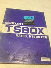 Suzuki TS80X TS80 X 80 TSX TS manuel revue technique atelier éd. 84 français