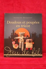 Doudous et poupées en tricot