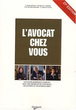 L'avocat chez vous : Le conseiller juridique pour tous| Collectif| Très bon état