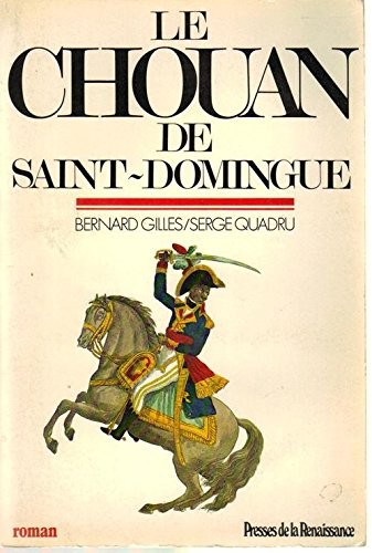 Chouan saint domingue - le,