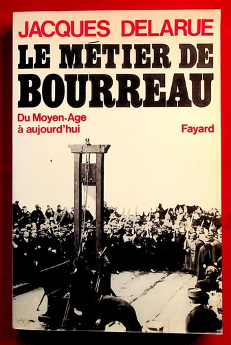 Métier bourreau du - de,