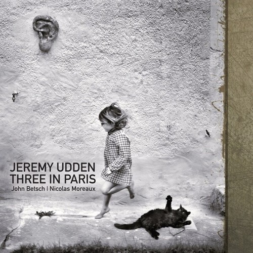 Jeremy udden three in paris - -,