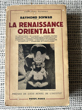 Raymond Schwab * La Renaissance Orientale * Payot 1950