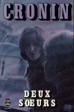Deux soeurs. CRONIN. Livre de