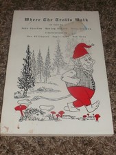 WHERE THE TROLLS WALK John Tjostem Harley Refsal Dave Roslien Norwegian Norway