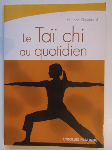 Taï chi quotidien - taï,