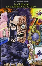 P. L. Gaspa Walter Simonson La moneta di Giuda. Batman (Relié)