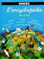 Dokéo l'encyclopédie dés 6 ans - Collectif - V285392