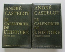 Le Calendrier de L'Histoire - 2 Volumes - André Castelot - Edition Perrin