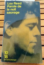 LOU REED/PAROLE DE LA NUIT SAUVAGE/ED 10-18/1996/PLASTIC PEOPLE/V.HAVEL/H.SELBY 