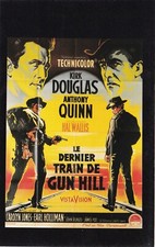 Fiche Cinéma - JOHN STURGES - LE DERNIER TRAIN DE GUN-HILL - 1959 / AFFICHE