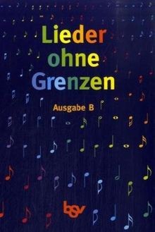 Lieder ohne grenzen - ohne, ausgabe