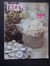 § catalogue ancien Tricot sélection crochet d'art n° 7 - 1973