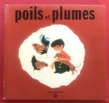 Philippe Thomas Poils et Plumes L'Ecole des Loisirs 1965