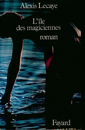 île des magiciennes - l',