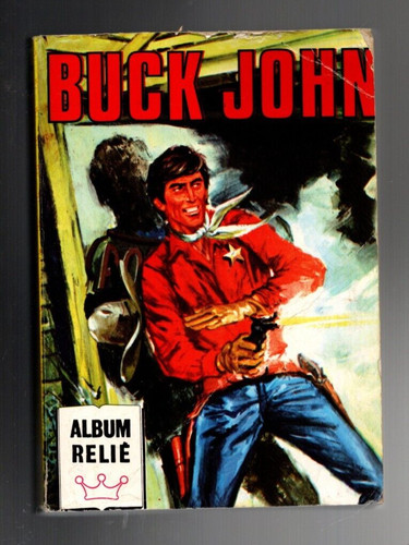 Buck john album relié - buck,