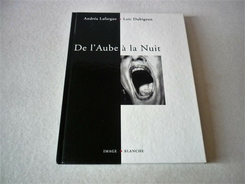 Aube a la - de, nuit