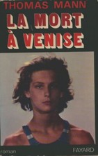 La mort à Venise - Thomas Mann - V562922