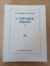 L'appareil photo, Jean-Philippe Toussaint, 1ère édition de 1988, ed de Minuit
