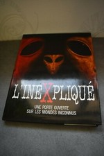 Un livre L'INEXPLIQUE comme neuf